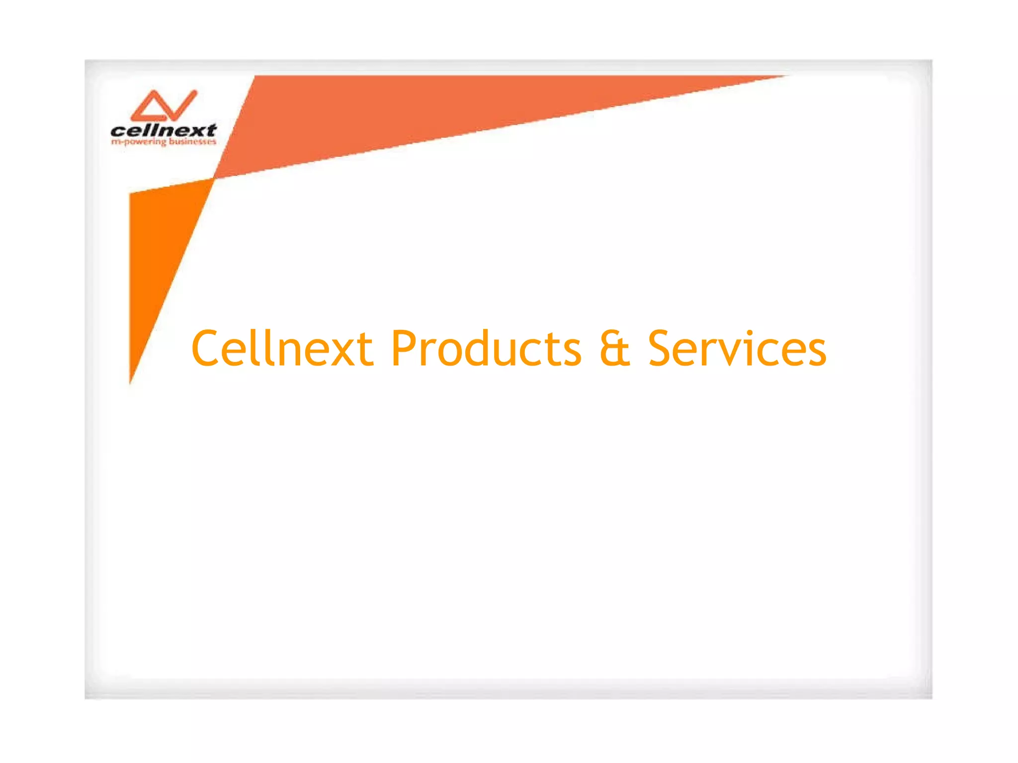 Cellnext Products & Services 