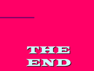 THE
END
 