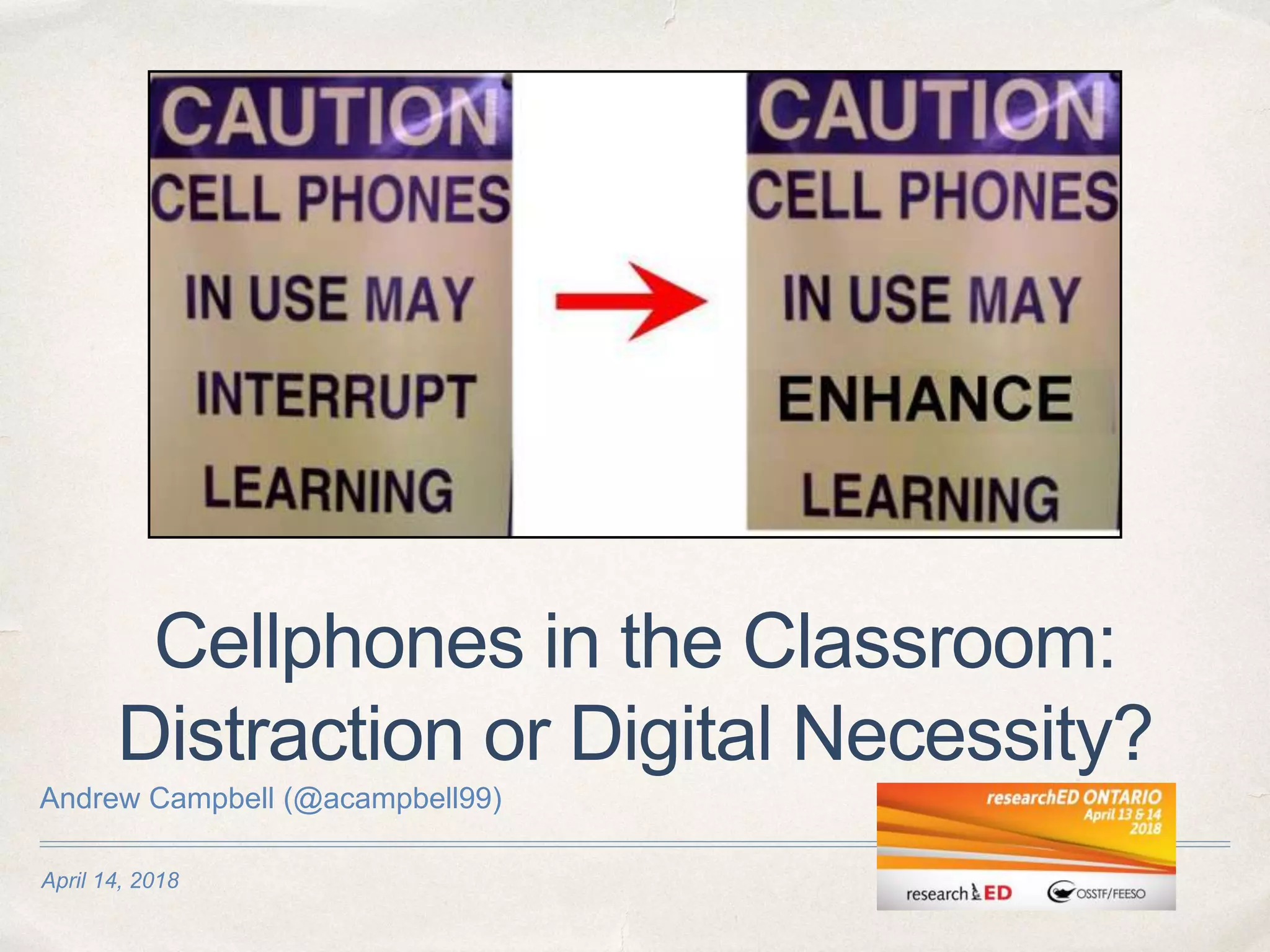 Cellphones in Class Necessity or Distraction PPT
