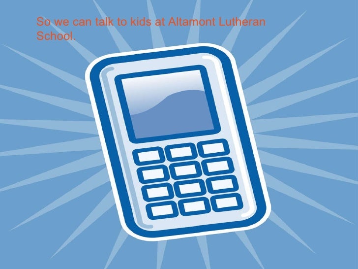 Cell Phones In Schools, Yes