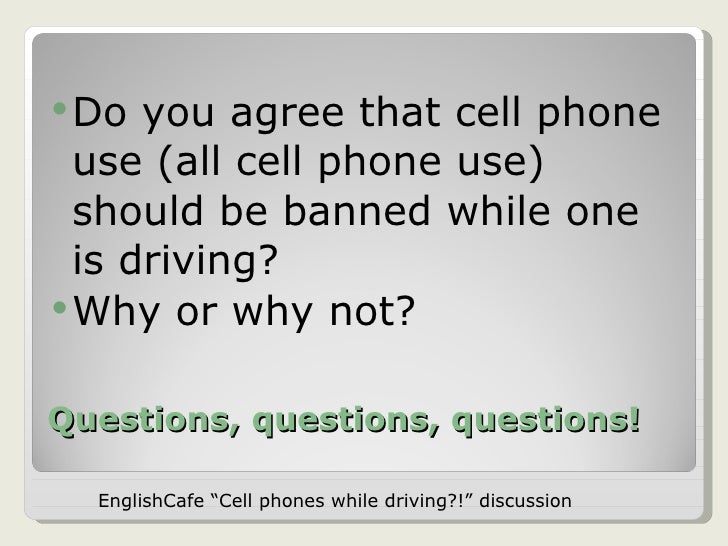 should cell phone use be banned while driving essays should cell phone use be banned while driving essays