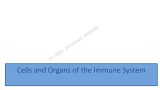 Cells and organs of the immune system | PPT