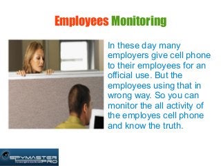 Cell Spy Software Uses