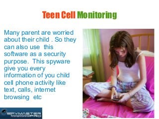 Cell Spy Software Uses