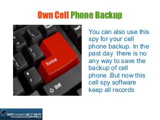 Cell Spy Software Uses