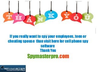 Cell Spy Software Uses