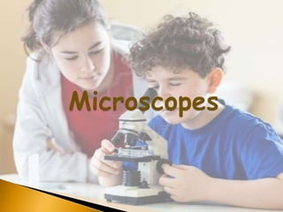 Microscope | PPTX