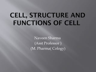 Comprehensive Overview of Cell Structure and Functions in Biology | PPTX