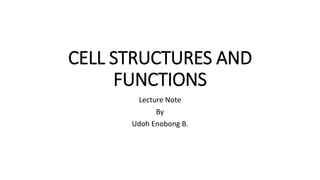 Cell Structures and Functions In pathology.pptx
