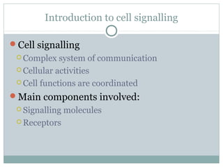 Cell surface receptors and signalling molecules | PPT