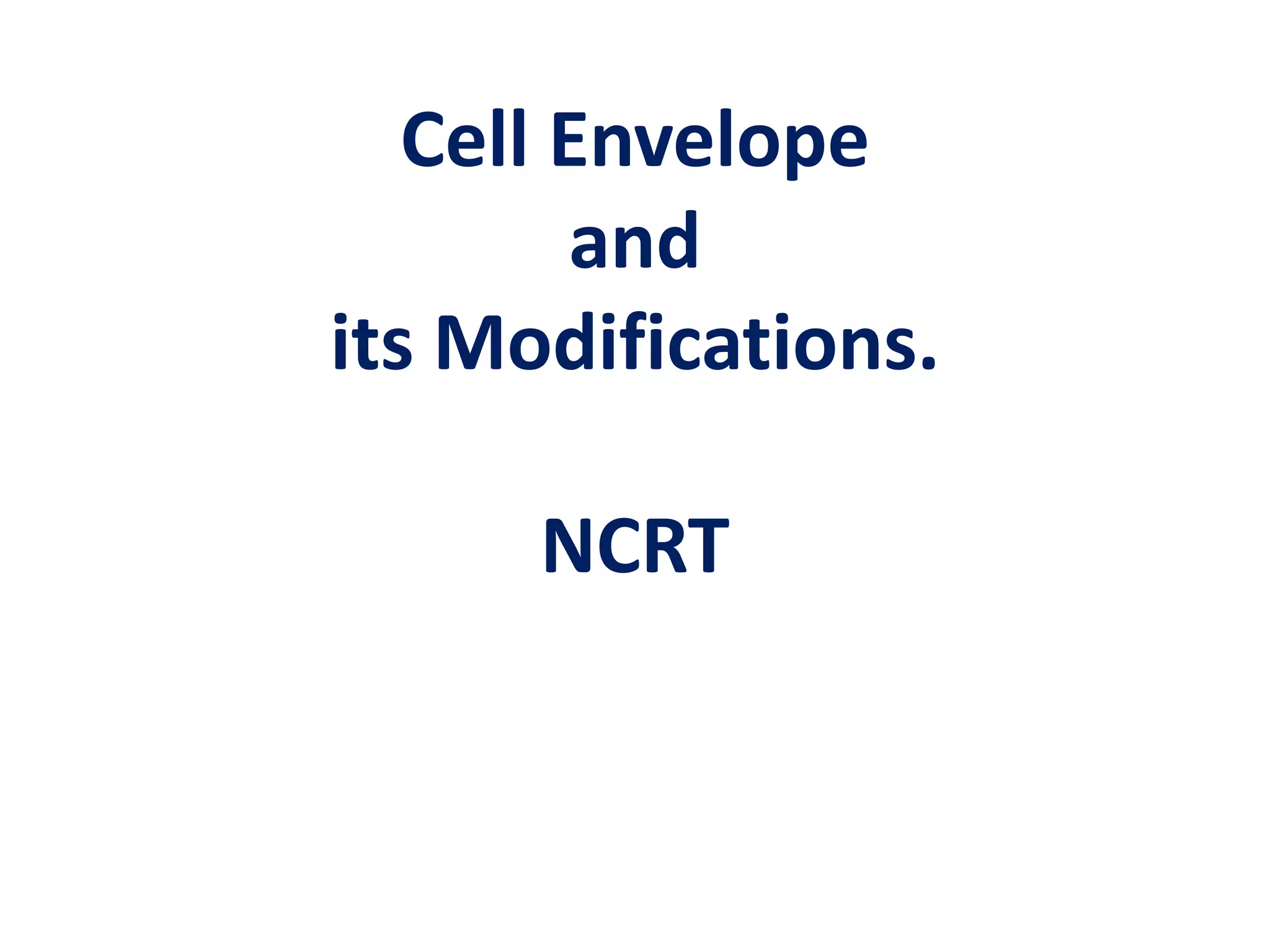 Cell the unit of life ncert cell envelop to cell membrane | PPT