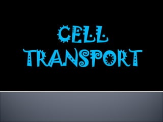 Cell transportation combined