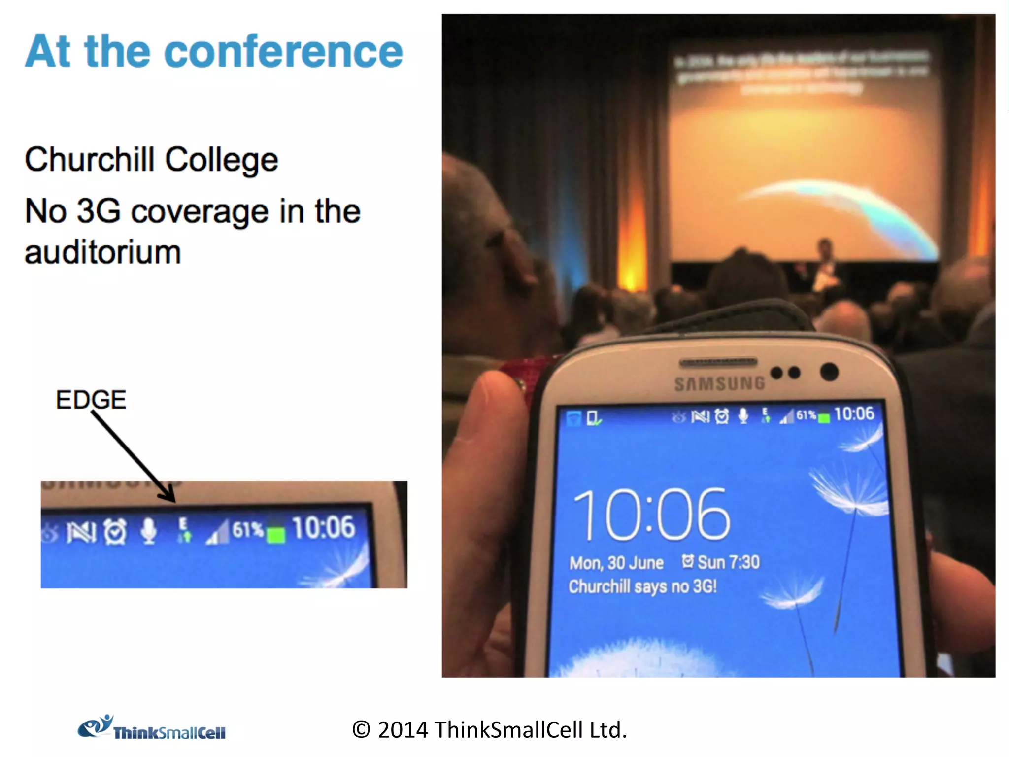 © 
2014 
ThinkSmallCell 
Ltd. 
 