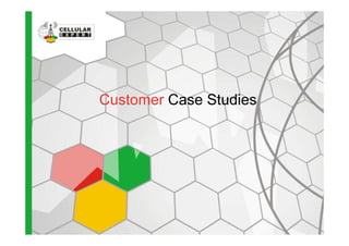 Customer Case Studies
 
