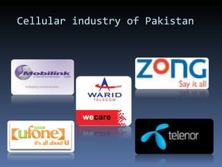 Cellular industry of Pakistan 
