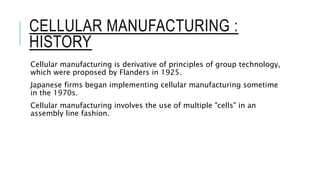 Cellular manufacturing | PPTX