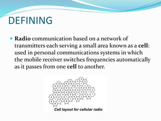 Cellular radio | PPTX