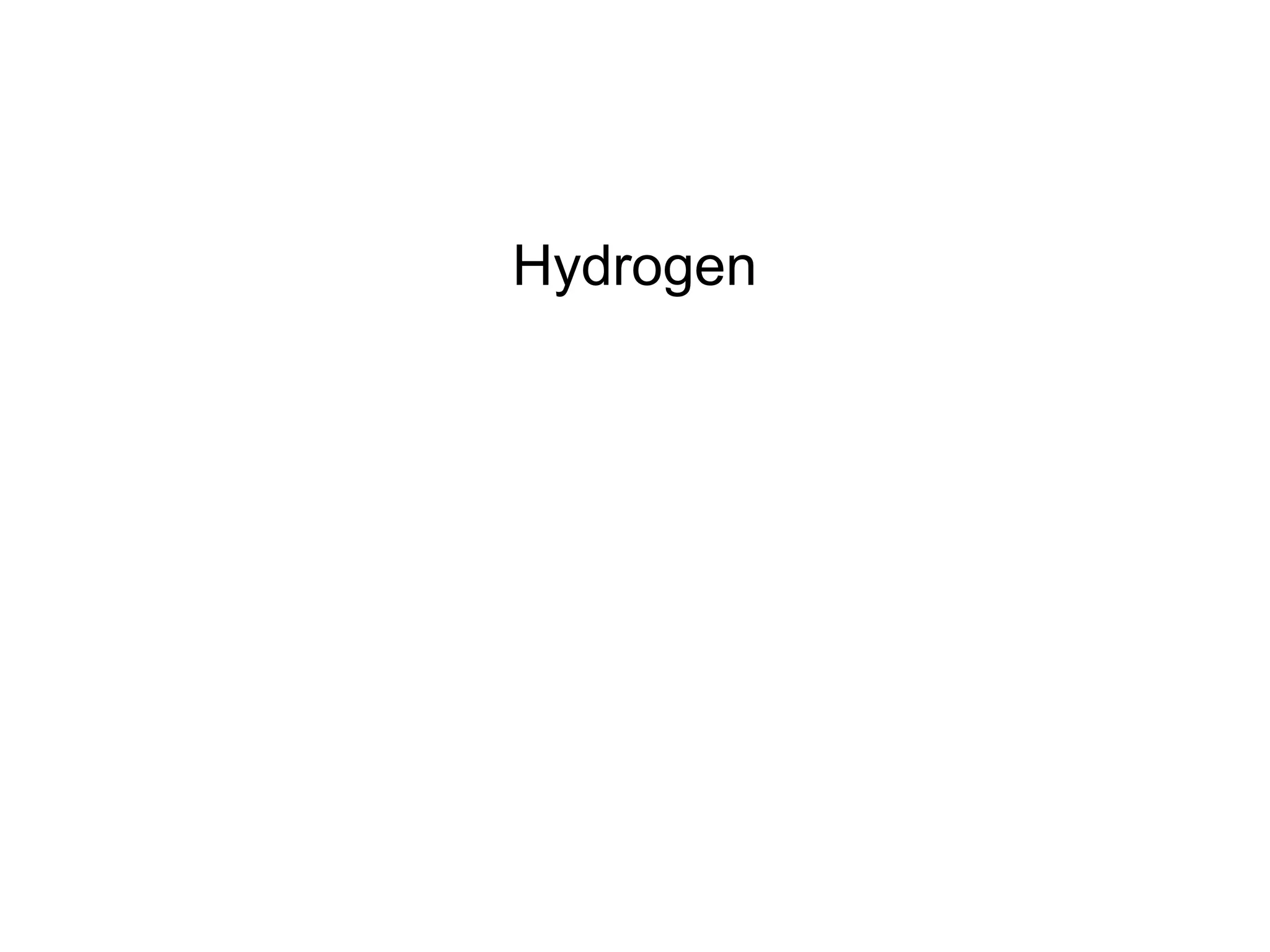 Hydrogen
 