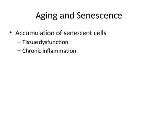 Understanding Cellular Senescence and Its Role in Aging and Disease | PPTX