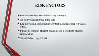 CELLULITIS 1.1.pptx presentation slides. | PPTX