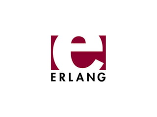 If I can’t drag Erlang
  halfway to Ruby...
 