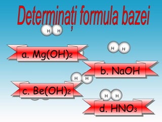 dd.. HHNNOO3 3 
аа.. MMgg((OOHH))22 
cc.. BBee((OOHH))22 
bb.. NNaaOOHH 
 