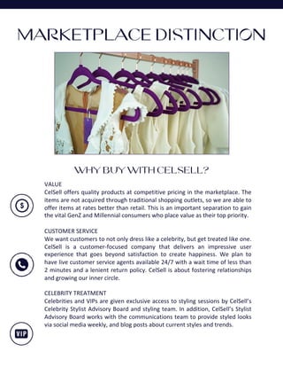 MARKETPLACE DISTINCTION
Why buy with CelSell?
VALUE
CelSell offers quality products at competitive pricing in the marketpl...