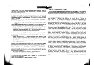 Letersi Teksti tregimtar 1
Ndryshe nga ajo, Pietro Krespi dashurine e sheh si nje ndjenje riperteritese, pa te cilen
jeta nuk ka kuptim. Prandaj ne kohen para propozimit ai riperterihet moralisht,
fizikisht, madje dhe financiarisht:
Lumturia i solli me vete edhe mireqenien...
Ai nuk e vret veten as nga turpi i refuzimit dhe as nga nderi i prekur i burrit, por nga
deshperimi dhe pesimizmi i thelle. Ne mendjen e tij ai kishte thurur planet e se
ardhmes duke i meshiruar ne figuren e Amarantes. Prerja e kesaj mundesie e goi ate ne
prerjen e damareve.
Prandaj dhe vdekja e tij ishte madheshtore, se, sipas autorit qe flet me fjalet e
Ursules, e meritonte te ishte e tille:
Ne ate menyren e vet qe nuk mundemi ta kuptojme as une as ti, ai njeri ka qene
shenjtor...
Detajetme te cilat pershkruhet vdekja, nuk kane asgje te frikshme, te shemtuar apo
per t’u misheruar, perkundrazi ato jane magjepsese ne penen e Markesit:
Me dy nentor, te Dielen e te Vdekurve, vellai i tij hapi dyqanin dhe i gjeti te gjithe
shandanet ndezur. te gjitha kutite muzikore te kurdisura. te gjitha oret te
ndaluara ne nje pasmesnate dhe ne mes te atij ndrigimidhe kumbimi tingujsh te
ngaterruar e pa Pietro Krespin te tryeza e punes me damare te prere...
Atmosfera magjepsese, karakteristike per prozen e realizmit magjik, pershkruhet me
detaje mbreselenese;epitetet,situatatkrahasuese,autori i zgjedh ne pershtatje me
kete atmosfere:
E gjithe Makondoja u zgjua si e maaieosur. a thua te ndodhei ne aiellin e shtate:
degjonin te oeroieruar tingujt e kitares, qe nuk dukeshin se ishin te kesai bote: degjonin
zerin e orushte te nje mashkulli, qe kurre ndonjehere s’e kishin degjuar me pare...
Dhe keto perforcohen akoma me shume me perdorimin e ndajfoljeve kohore:
kurre ndonjehere...me pare...
Paragrafi i fundit del ne kontrast me paragrafete tjere. Duket nje atmosfere bardhezi.
Bie ai vrulli magjepses e madheshtor; epitetet jane me ngjyra me reale: heshtje e
thelle . lule te shkelura. kujtim i mvnxvrshem. kure e tmerrshme. brejtjete padurueshme
Gjurmet qe mbeten nga dashuria hyjnore e Pietro Krespit, e cila ishte e paradenuar te
perfundonte tragjikishtne nje bote te mbushur me perversitetetqe lindin nga vetmia,
jepen nepermjet dy detajeve:
Era e livandos qe ndiente Amaranta mbasditeve - detaj shpirteror Dora
e mbeshtjelle me garze te zeze e Amarantes - detaj fizik
Ky fragment perbehet nga paragrafe rrefyes e dialogues; por brenda paragrafeve
rrefyes kemi fjali pershkruese.
Fjalet e personazheve dalin ne dialog (ne ligjerate te drejte).
Koment - AMARANTA DHE VDEKJA
Pershkrimi i udekjes se Amarantes, pas kuvendimit me Vdekjen, se do ta merrte pasi te
thurte rrobat e te pergatiste vete arkivolin, eshte nje nga skenatme mahnitese te romanit, ku
nderthurenaq natyrshem elementetfantastike me elementetreale, si vegori e realizmitmagjik.
Ne gastet e fundme te jetes, Amaranta nuk e
ndjeu veten aspak si te deshtuar ne jete, por e
ndjeu te gliruar nga gdo Hoj hidherimi, sepse
vdekja i pat bere nje privilegj: i qe shfaqur vite me
pare. Amaranta e kishte pare nje pasdreke zhegu
percellues duke qeshur ulur ne nje qoshe te
verandes. E kishte njohur menjehere, nuk iu duk
aspak e frikshme: ishte si nje grua qemoti, e
veshur me nje fustan blu, me floke te gjate dhe qe
i ngjante shume Pilar Terneres se asaj kohe, kur
ndihmonte ne kuzhinen e Buendiave. Ne verande
hynin e dilnin edhe njerez te tjere, por nuk e
pikasnin, ndonese Vdekja ishte aq reale dhe aq
njerezore, saqe nje dite prej diteve iu lut
Amarantes t’ia shkonte pak perin ne gjilpere l)
.
Vdekja nuk i tha se kur duhej te vdiste, nuk i tha
as sa ore me perpara do t’i trokiste ne dere; i tha
vetem te fillonte te endte rrobat e saj te vdekjes, t’i
kishte gati me gjashte te prillit te vitit te ardhshem.
E porositi t’i bente e t’i qendiste me sa me shume
mjeshteri e madheshti, ashtu si do t’ia kishte asaj
vete enda. I tha edhe se do te kishte vdekje pa
dhimbje, pa frike e pa pezmatim. Qe te rrekej sa
me gjate me pergatitjen e rrobave, Amaranta
porositifill liri dhe e endi vete pelhuren e qefinit ne
tezgjah. Dhe e endi me aq merak, sa iu deshen
plot kater vjet per ta mbaruar. Pastaj iu vu
qendisjes sa me shume qe i afrohej fundit te
pashmangshme, aq me shume i ngulitej bindja se
vetem
nje mrekulli mund ta shpetonte nga ky fatalitet. I
hodhi nje veshtrim me syte e mendjes se
kaluares, e qortoi veten qe e zinin te dridhurat kur
kujtonte eren e livandos te Pietro Krespit2)
, e
kuptoi dhe honin e vetmise gjate tere kesaj kohe.
Dhe tani ishte pajisur me kete fat te sajin, saqe
nuk e merziste aspak fakti qe i ishin mbyllur
shtigjet e rregullimit te atij fakti. Tani ajo rronte me
nje qellim te vetem, t’i perfundonte rrobat e
vdekjes 3)
. Hoqi dore nga marifetet e kota per ta
zgjatur sa me shume gatitjen e tyre. Shpejtoi
punen. Nje jave me perpara e perllogariti qe
doren e fundit do jua jepte rrobeve naten e katert
shkurtit. Por ndodhi keshtu qe ate nate beri nje
stuhi e forte dhe Makondoja mbeti pa drita;
qendismen e fundit e mbaroi te nesermen, ne
oren tete te mengjesit (te atille qendisme nuk
kishte pare ndonjehere syri i njeriut) dhe pa piken
e tronditjes shpalli se do te vdiste ate mbremje.
Amaranta porositi qe te lajmerohej i gjithe fshati, i
qe mbushur mendja se njeriu mund t’i ndreqte
gabimet e bera ne jeten meskine, duke u bere
njerezve qofte edhe nje te mire ne gastet e fundit
te jetes: ia tha mendja qe ky sherbim do te ishin
letrat qe do jua gonte te vdekurve ne ate bote.
Lajmi qe Amaranta Buendia do te vdiste ate
mbremje dhe do t’ua gonte letrat atyre te matane
varrit u perhap me shpejtesi rrufeje ne mbare
Makondon. Ne oren tre te pasdites nje arke e
madhe ne dhomen e ndenjjes qe mbushur kapice
 