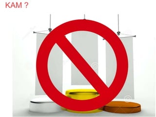 KAM ?

 