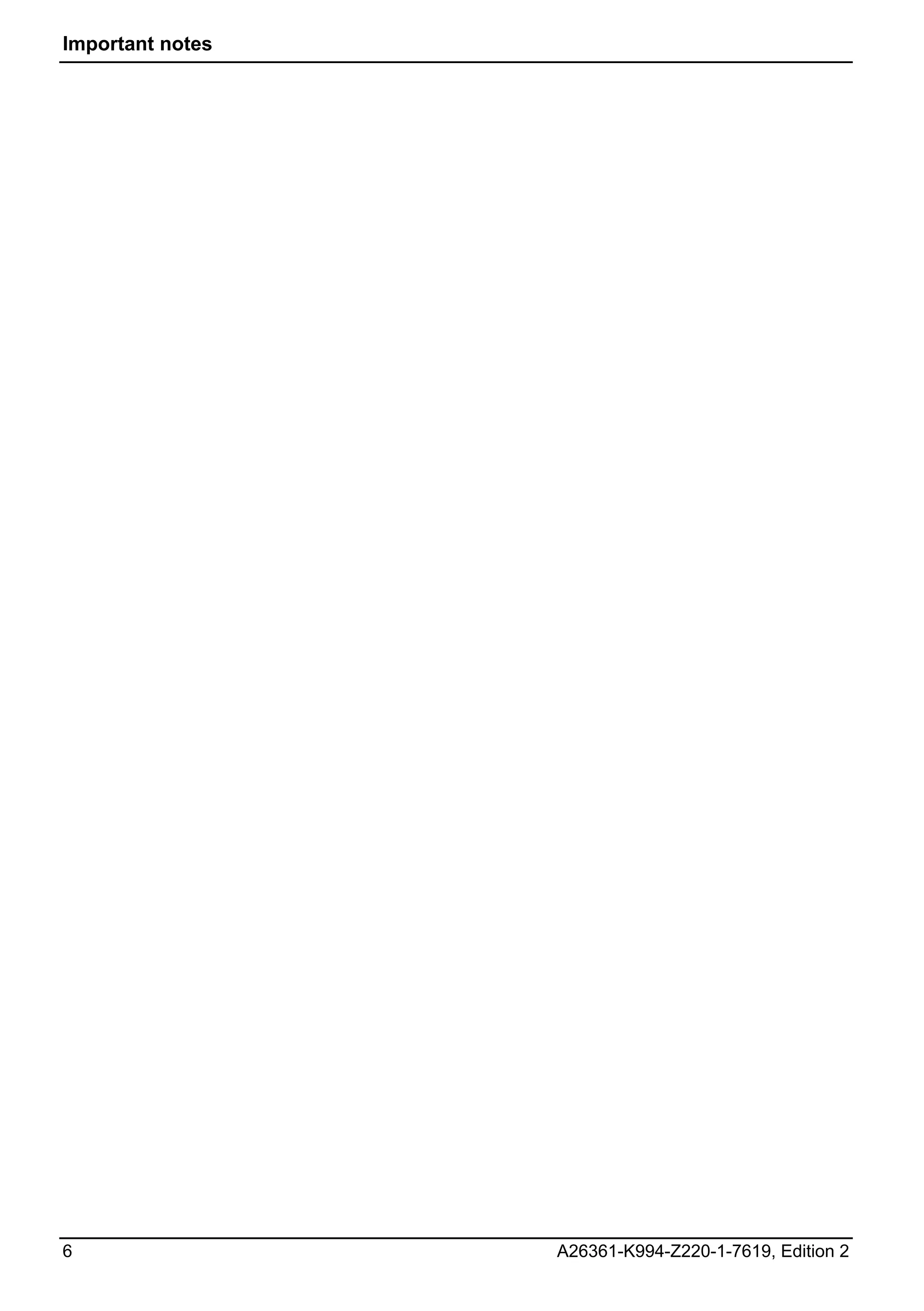 Important notes




6                 A26361-K994-Z220-1-7619, Edition 2
 