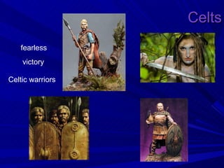 Ancient Celtic Warriors: 12 Things You Should Know  Ancient celts, Celtic  warriors, Historical warriors