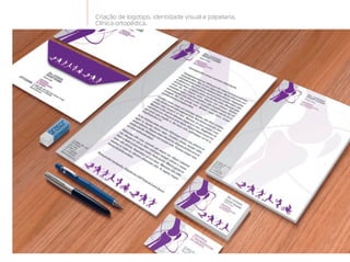 Criação de logotipo, identidade visual e papelaria.
Clínica ortopédica.
 