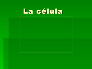 La célula
file:///C:/Users/Natalia/Desktop/BLOG/celula_vegetal.jpg
 