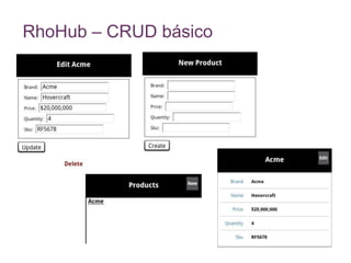RhoHub – CRUD básico
