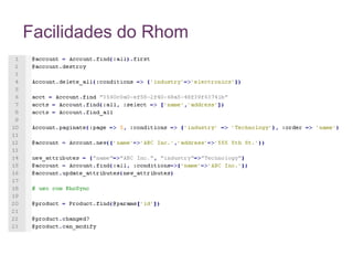Facilidades do Rhom