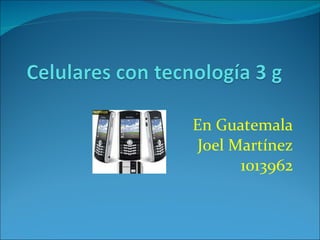En Guatemala Joel Martínez 1013962 