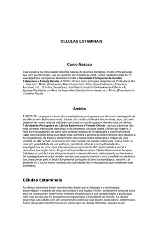 Celulas estaminais sozinho