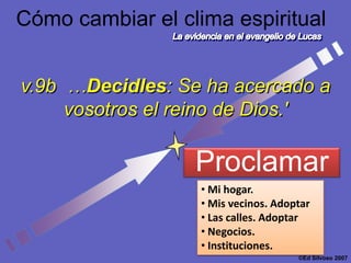 Proveer la atmósfera para que la célula alabe y adore.