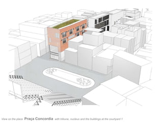 View on the place   Praça Concordia   with tribune, nucleus and the buildings at the courtyard 1
 