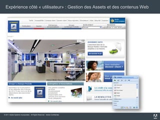 Expérience côté « utilisateur» : Services personnalisés (RIA) Avant : Expérience Web complexe uniquement en mode connectéAprès : Expérience riche et intuitive en mode connecté ou non