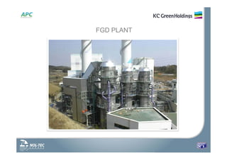 FGD PLANT
 
