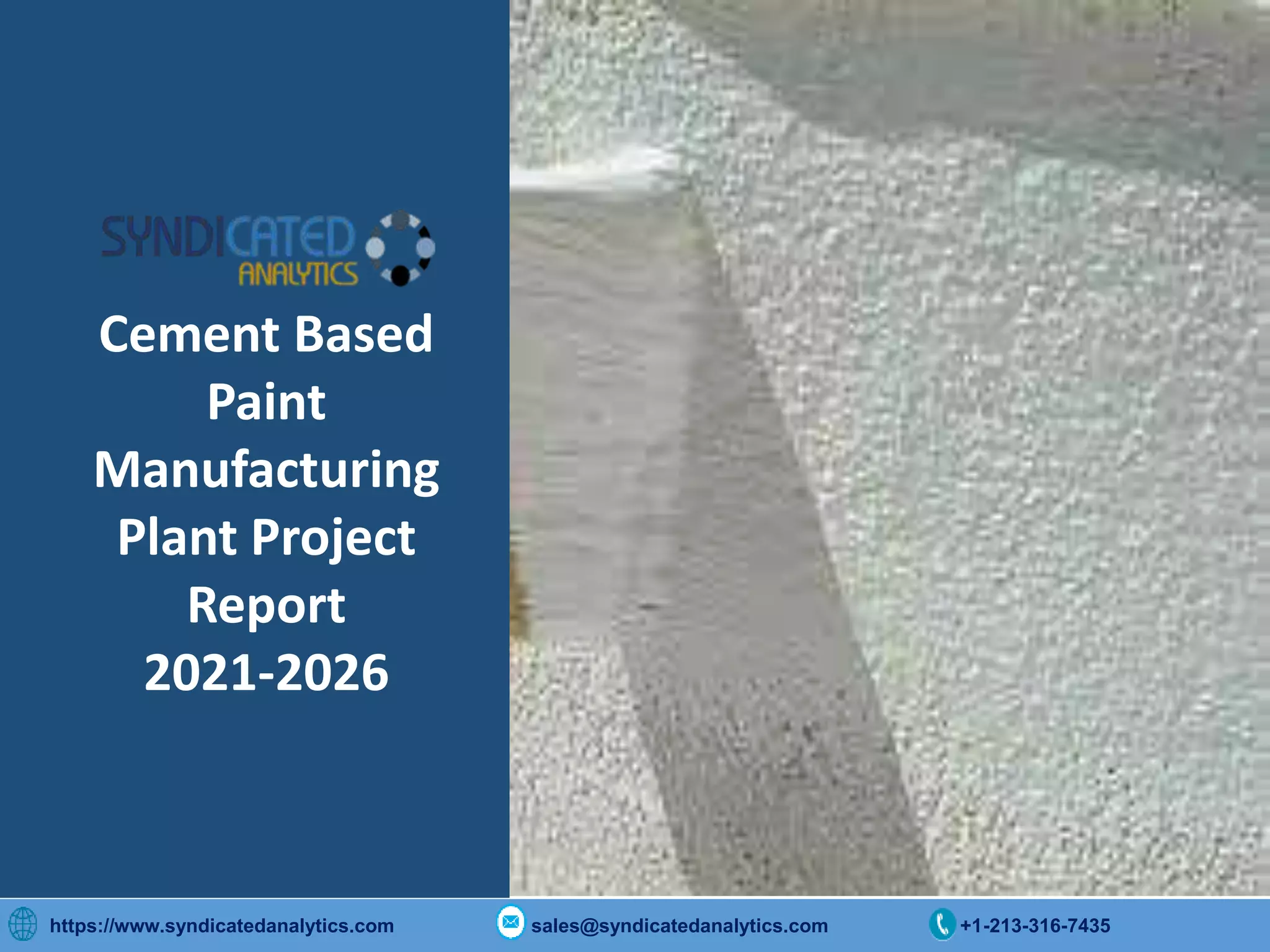 Cement Based Paint Manufacturing Plant Project Report 20212026 PPT Syndicated Analytics PPT