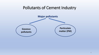 A case study on Air Pollution in Cement Industry | PPTX