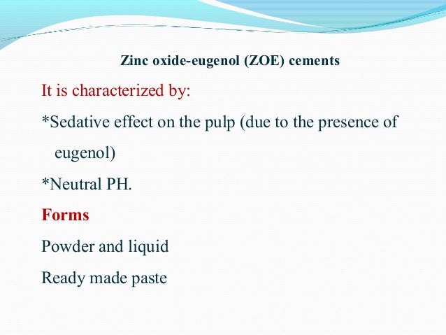 oxide eugenol composition of zinc Cement 1 oxide eugenol composition of zinc Cement 1