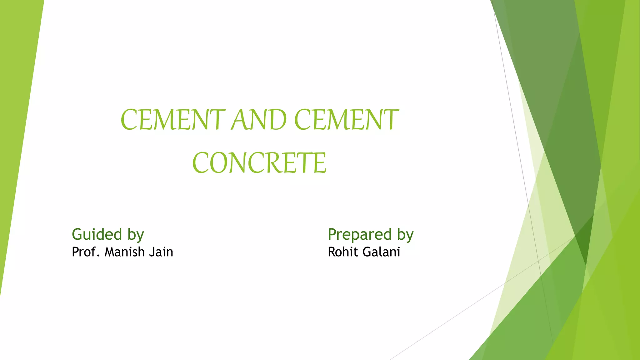 Cement and cement concrete PPTX