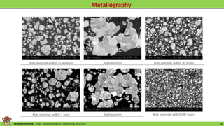Venkataraman B. - Dept. of Metallurgical Engineering, AUCE(A). 29
 