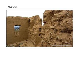 MUD wall
 