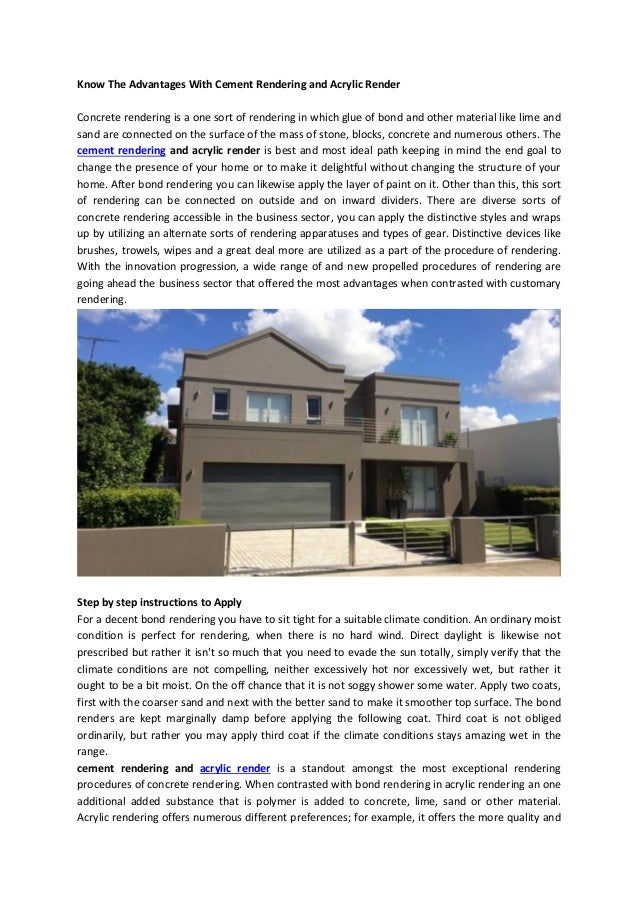 Cement rendering and acrylic render