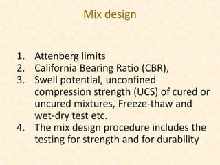 Mix design
 