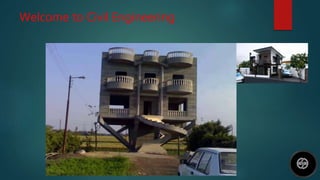Welcome to Civil Engineering
 